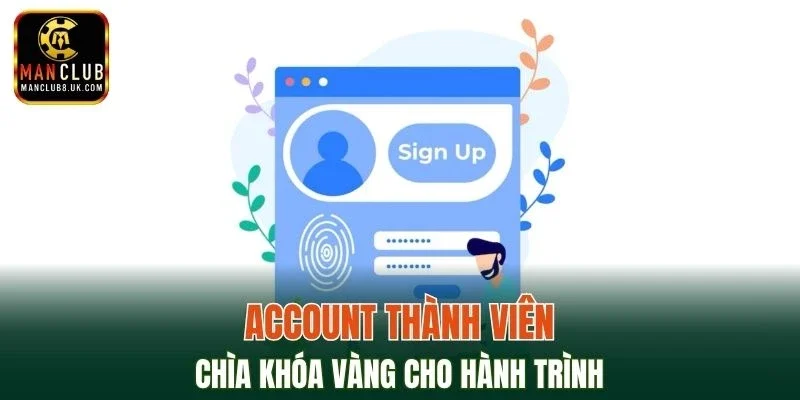 Bước khởi đầu cùng định danh account