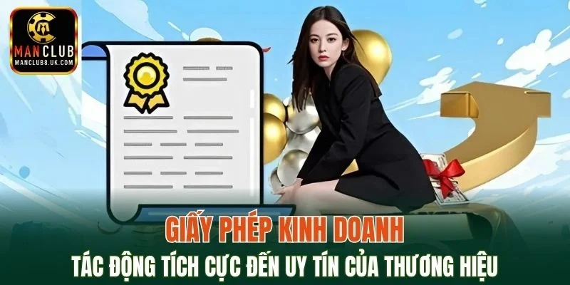 Giấy phép có tác động tích cực đến uy tín của thương hiệu